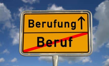 Berufung statt Beruf